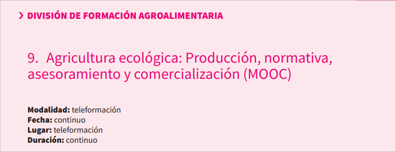 Agricultura ecológica: Producción, normativa, asesoramiento y comercialización (MOOC) - INSCRIPCIÓN ABIERTA